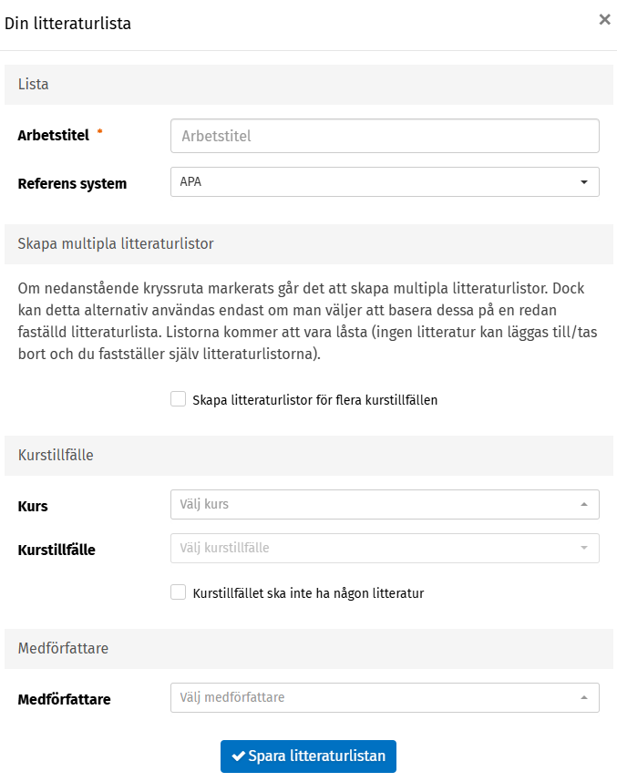 Vy &ouml;ver sidan d&auml;r du l&auml;gger till litteraturlista